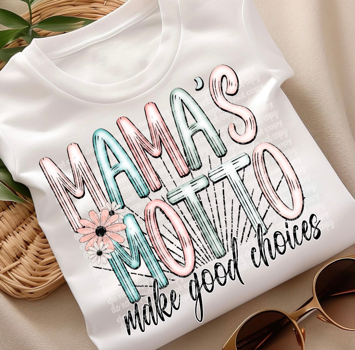 Mama's Motto