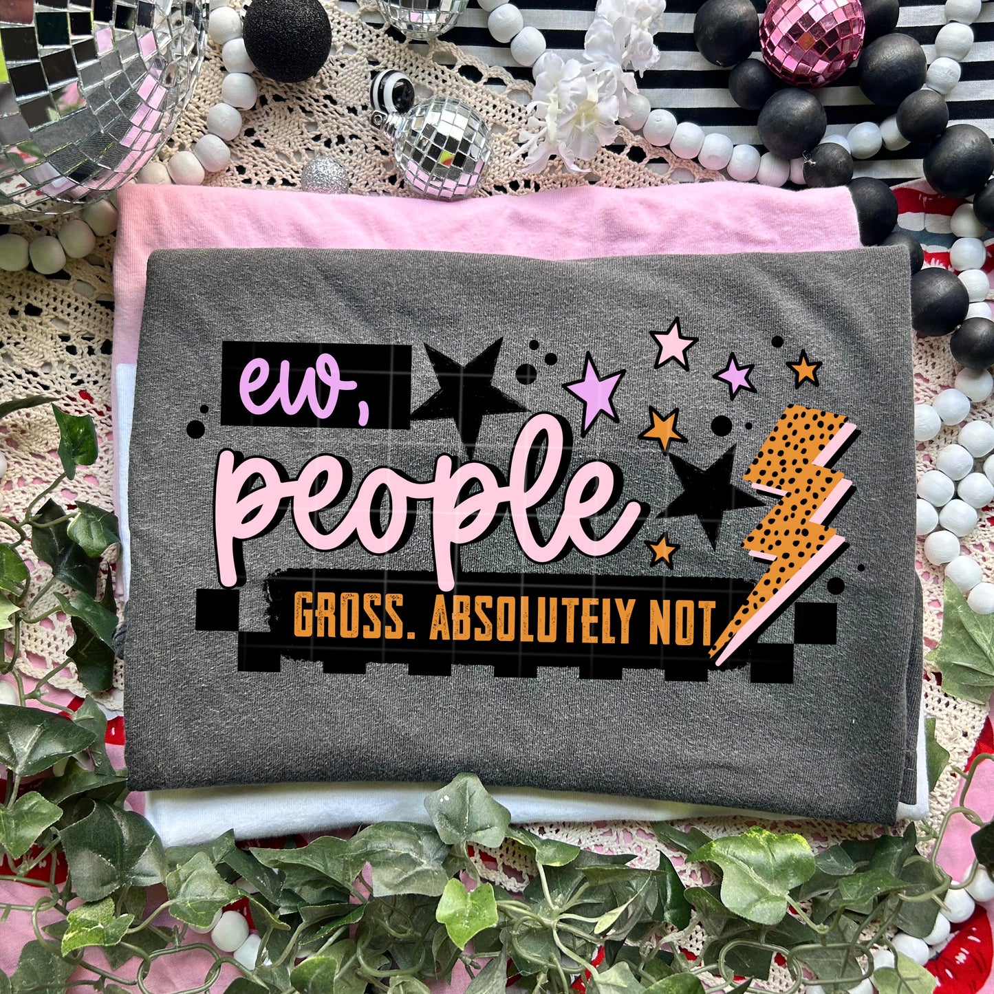 Ew People Gross