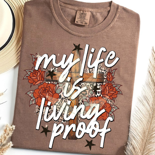 My Life Is Living Proof