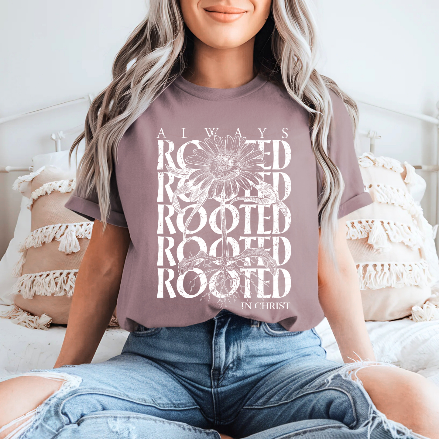 Always Rooted In Christ