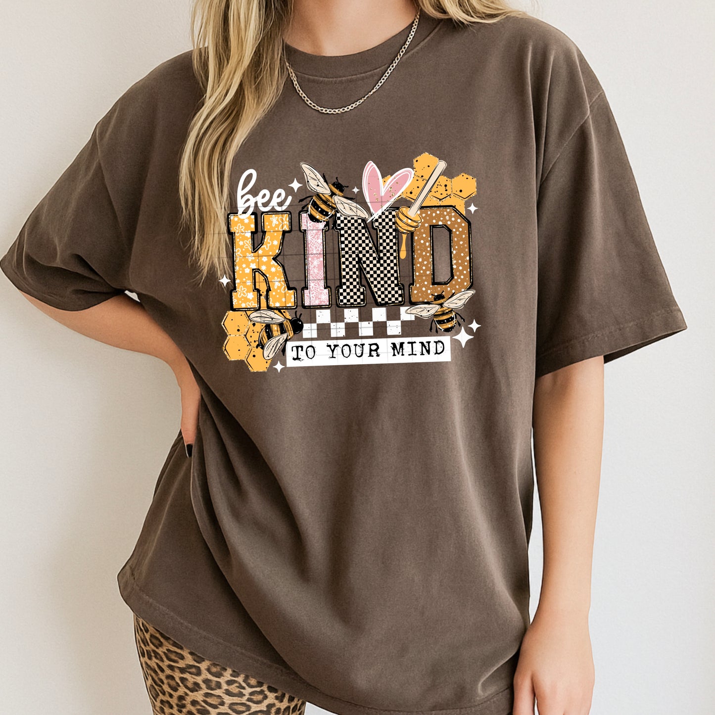 Bee Kind To Your Mind