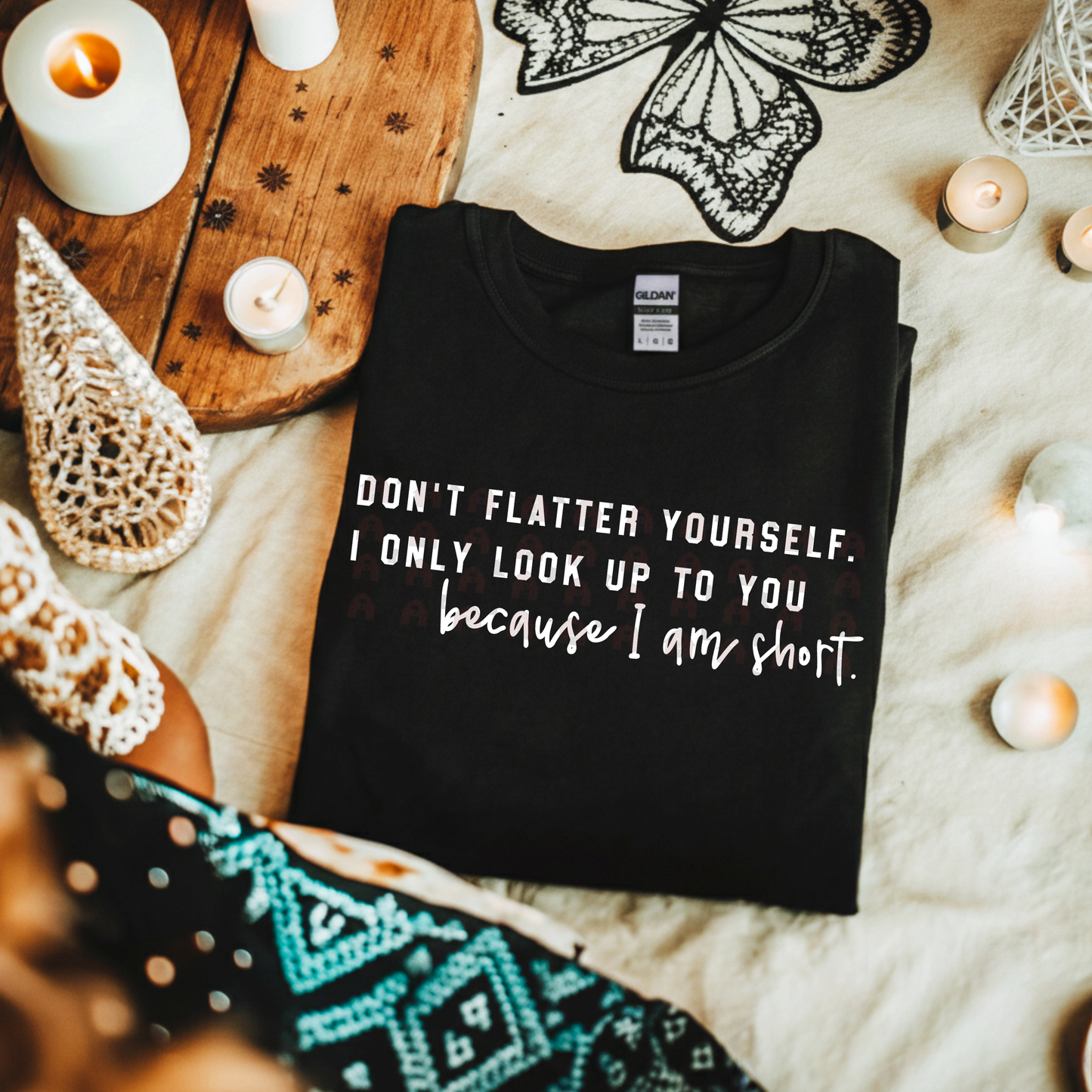 Don't Flatter Yourself