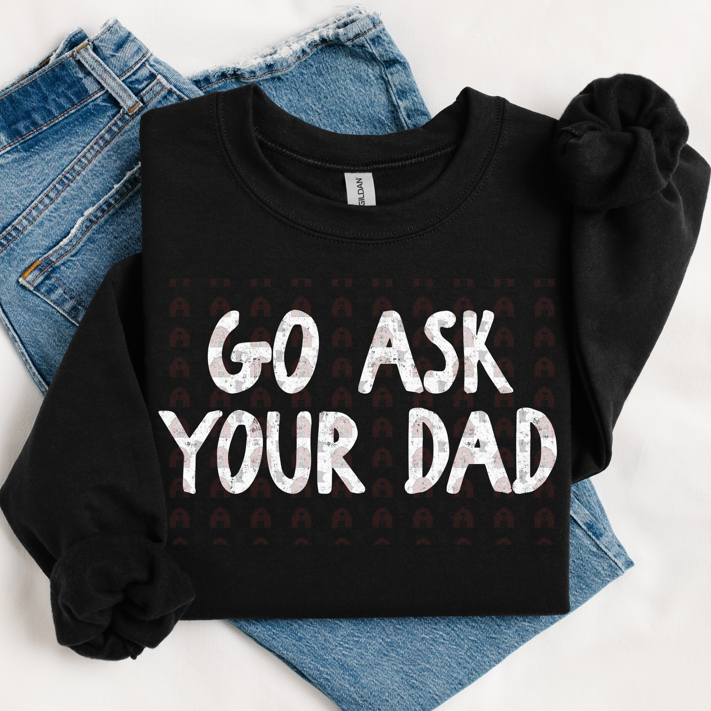 Go Ask Your Dad