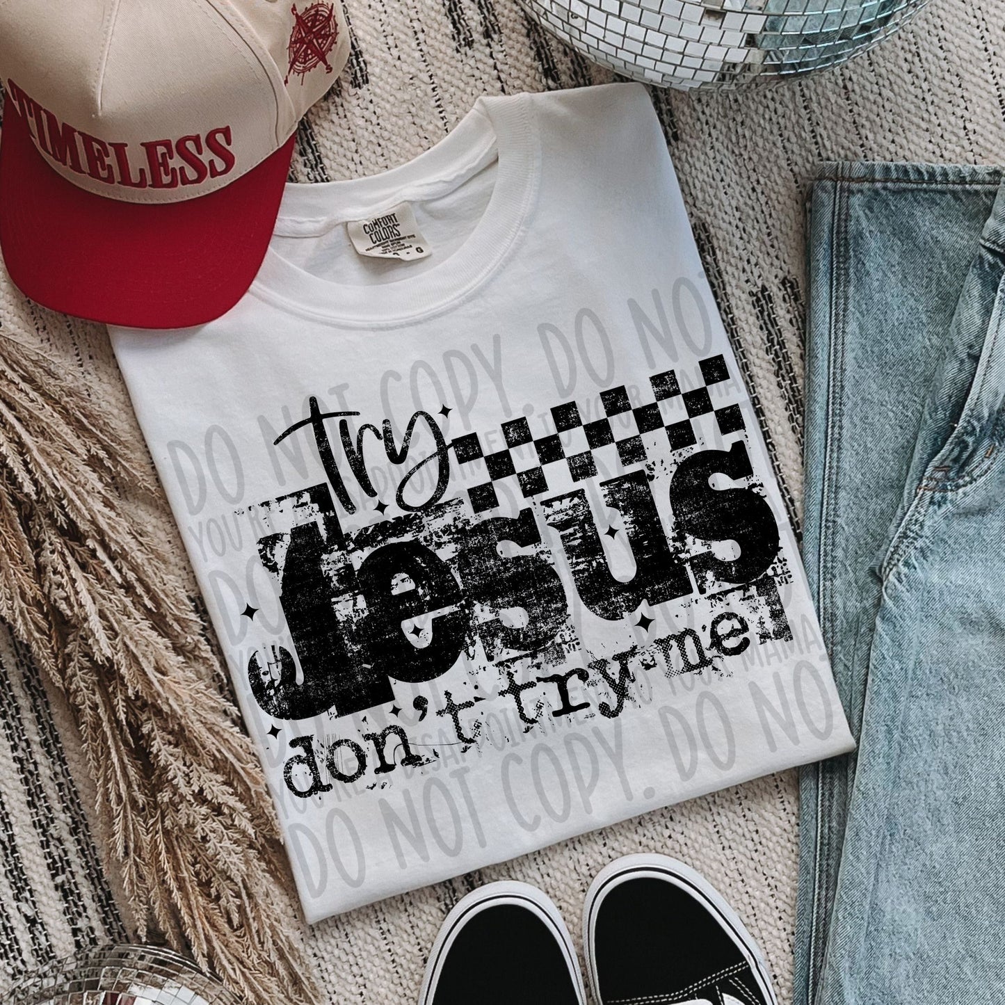 Grunged Try Jesus