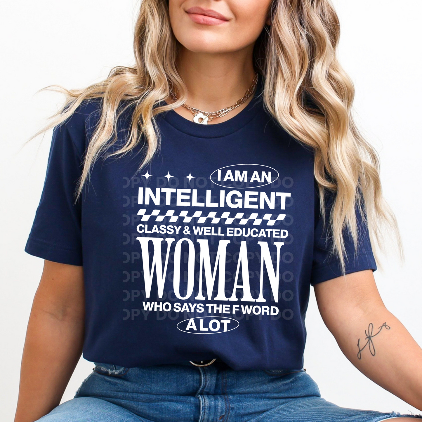 I'm An Intelligent Woman
