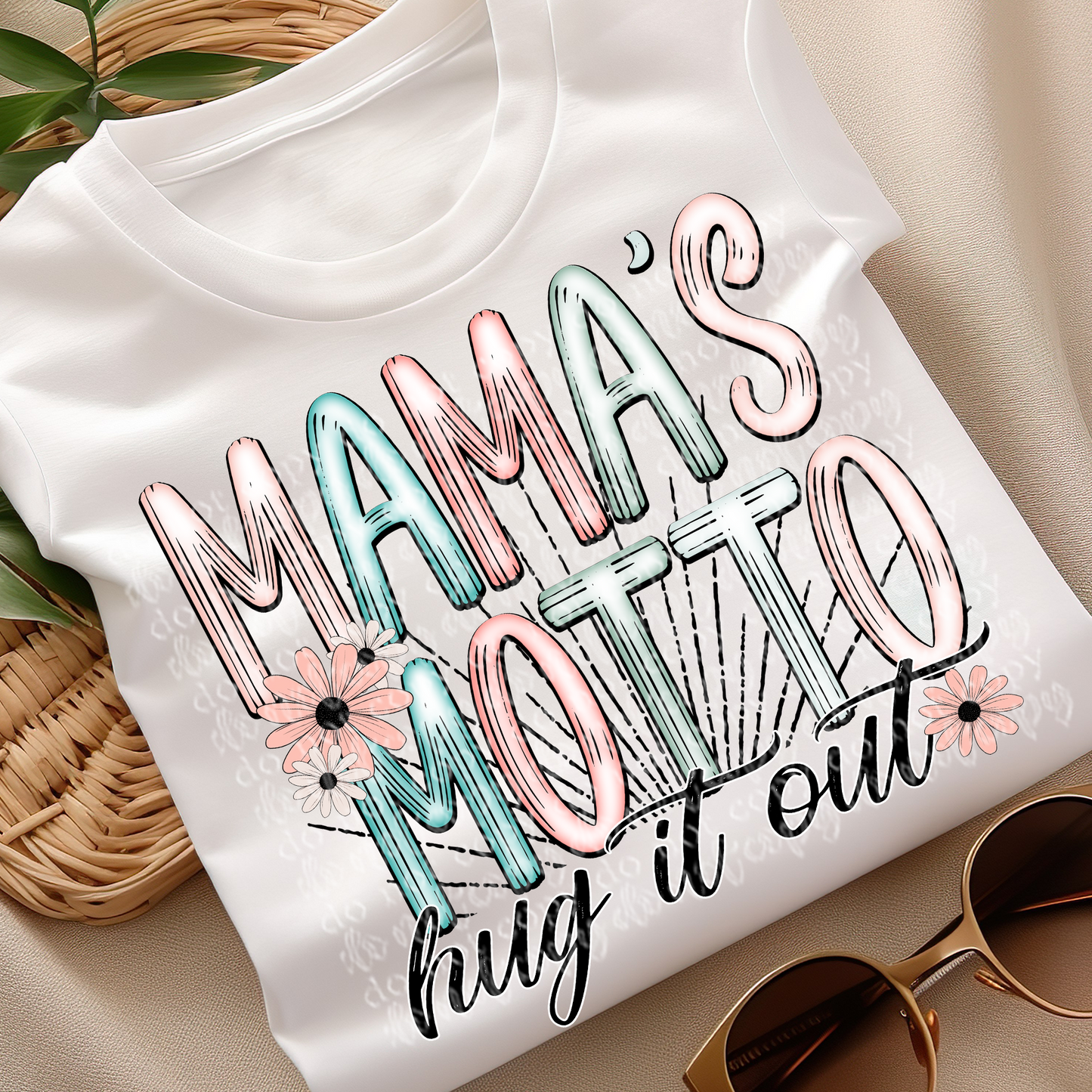 Mama's Motto