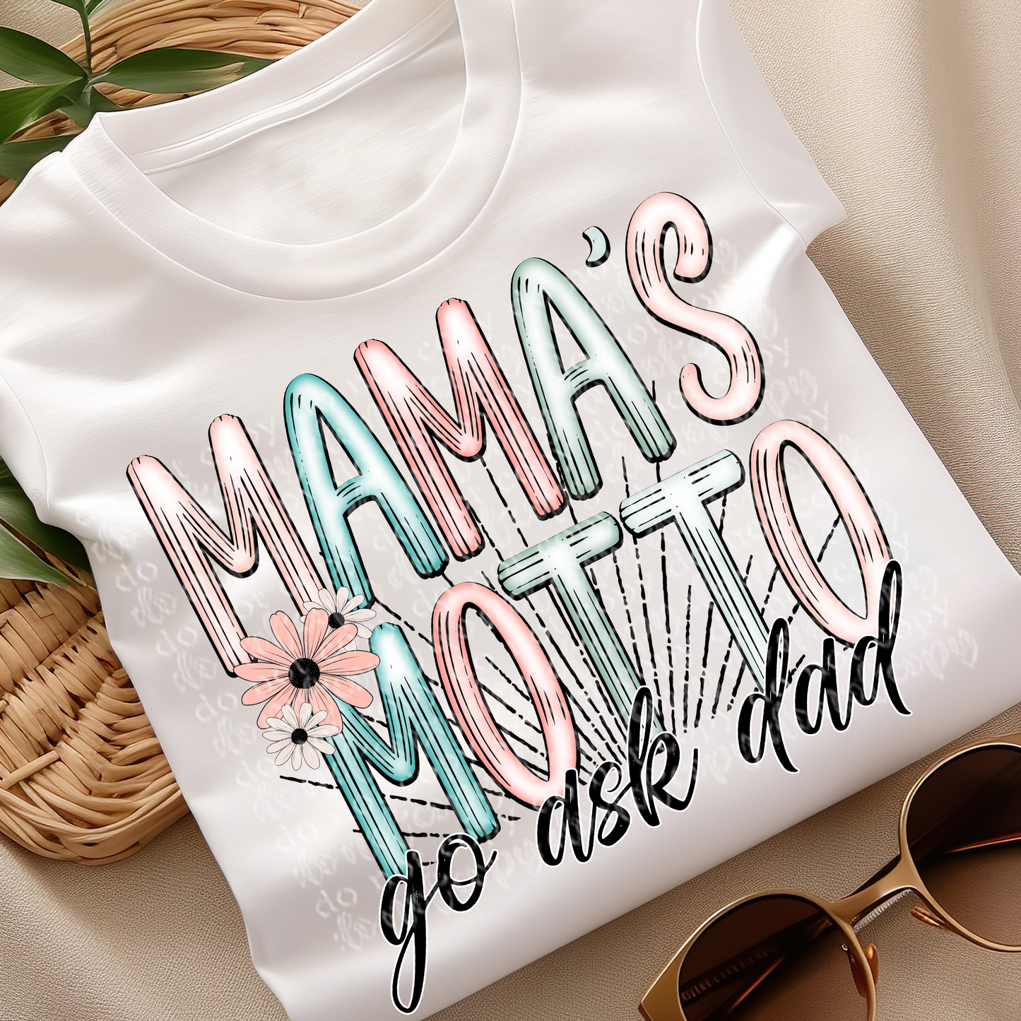 Mama's Motto