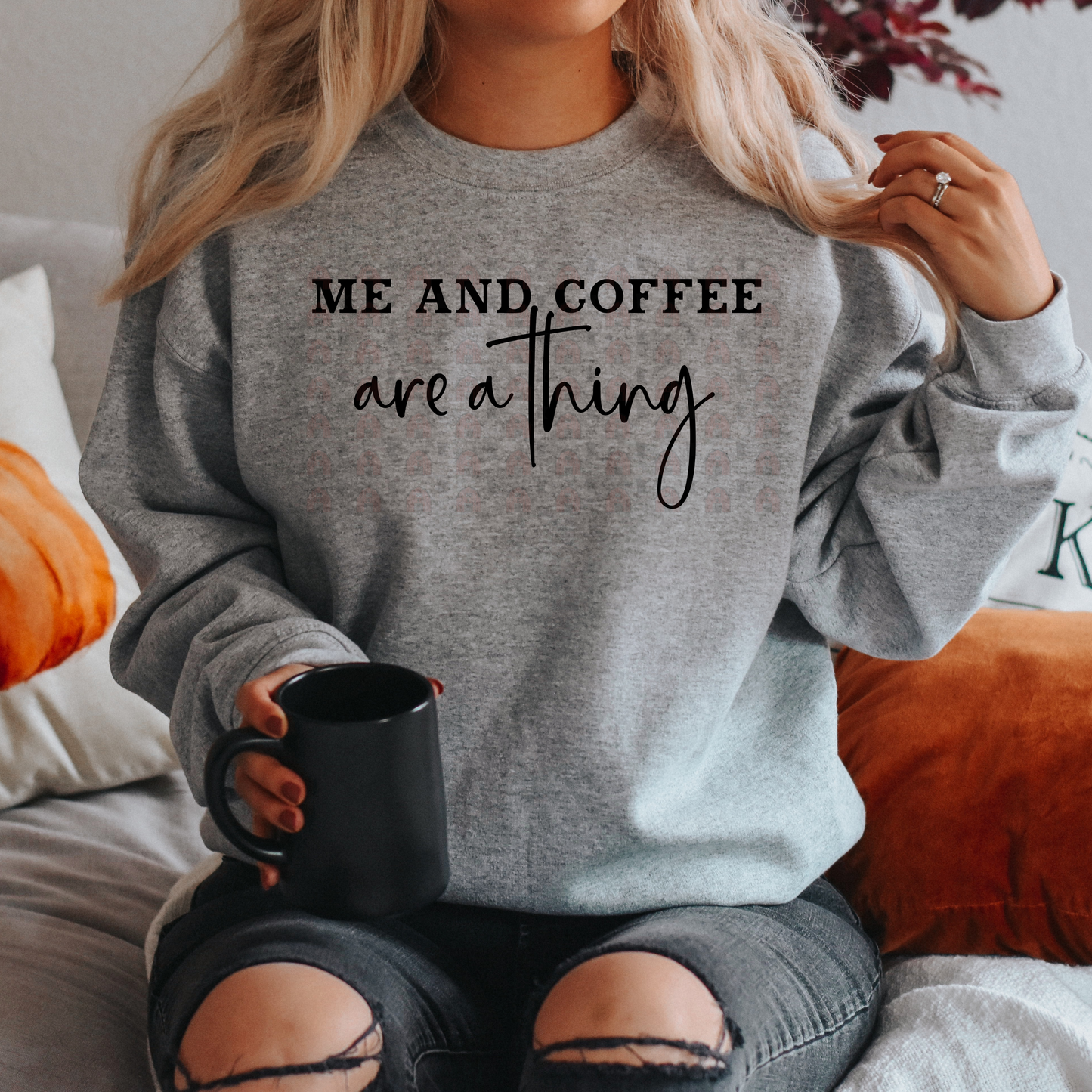 Me And Coffee Are A Thing