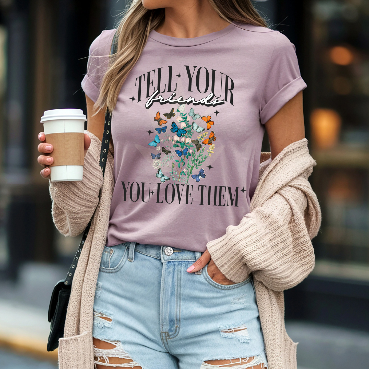 Tell Your Friends You Love Them