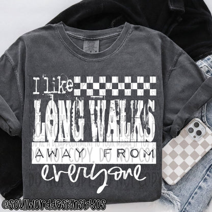 I Like Long Walks