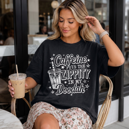 Caffeine Puts The Zippity Doodah