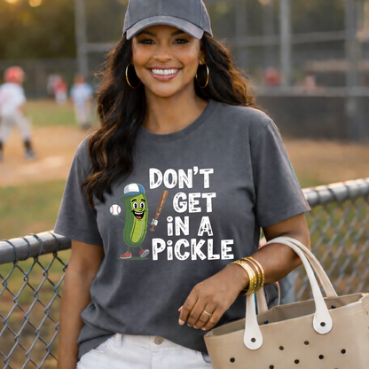 Don't Get In A Pickle