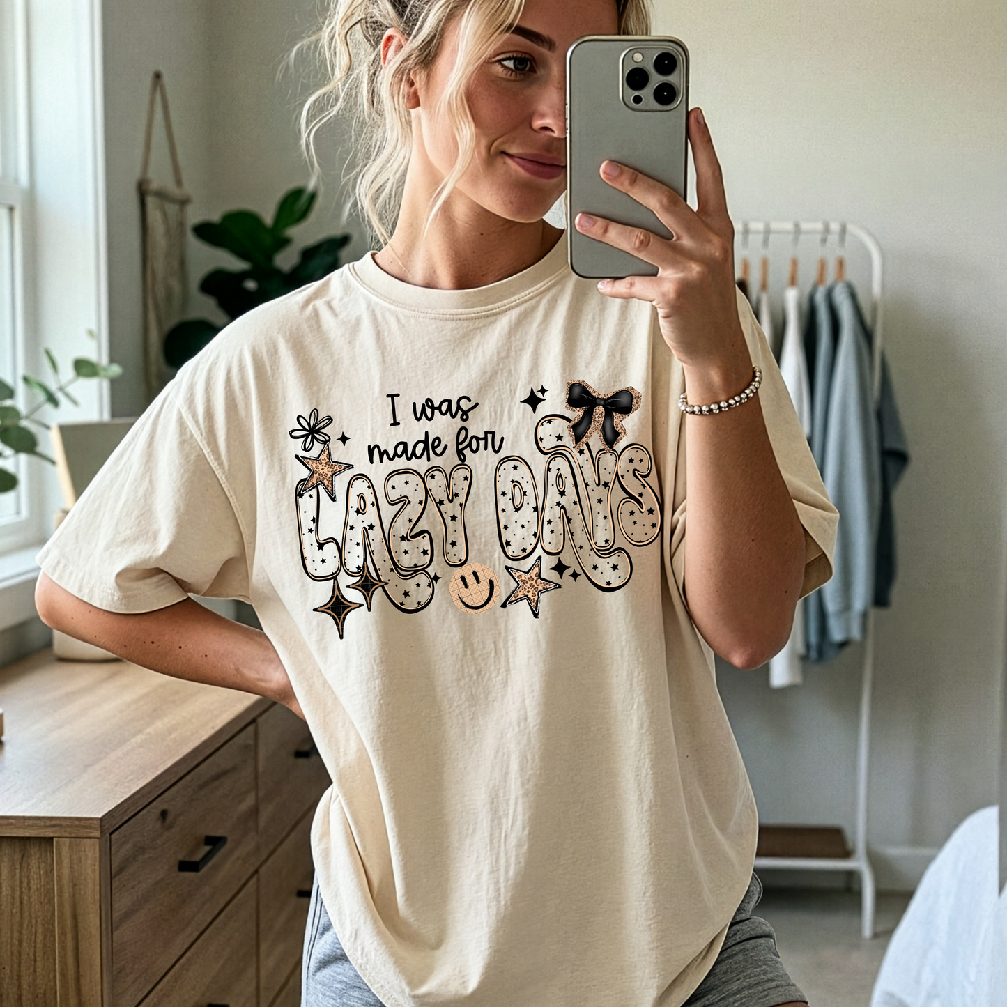 I Was Made For Lazy Days