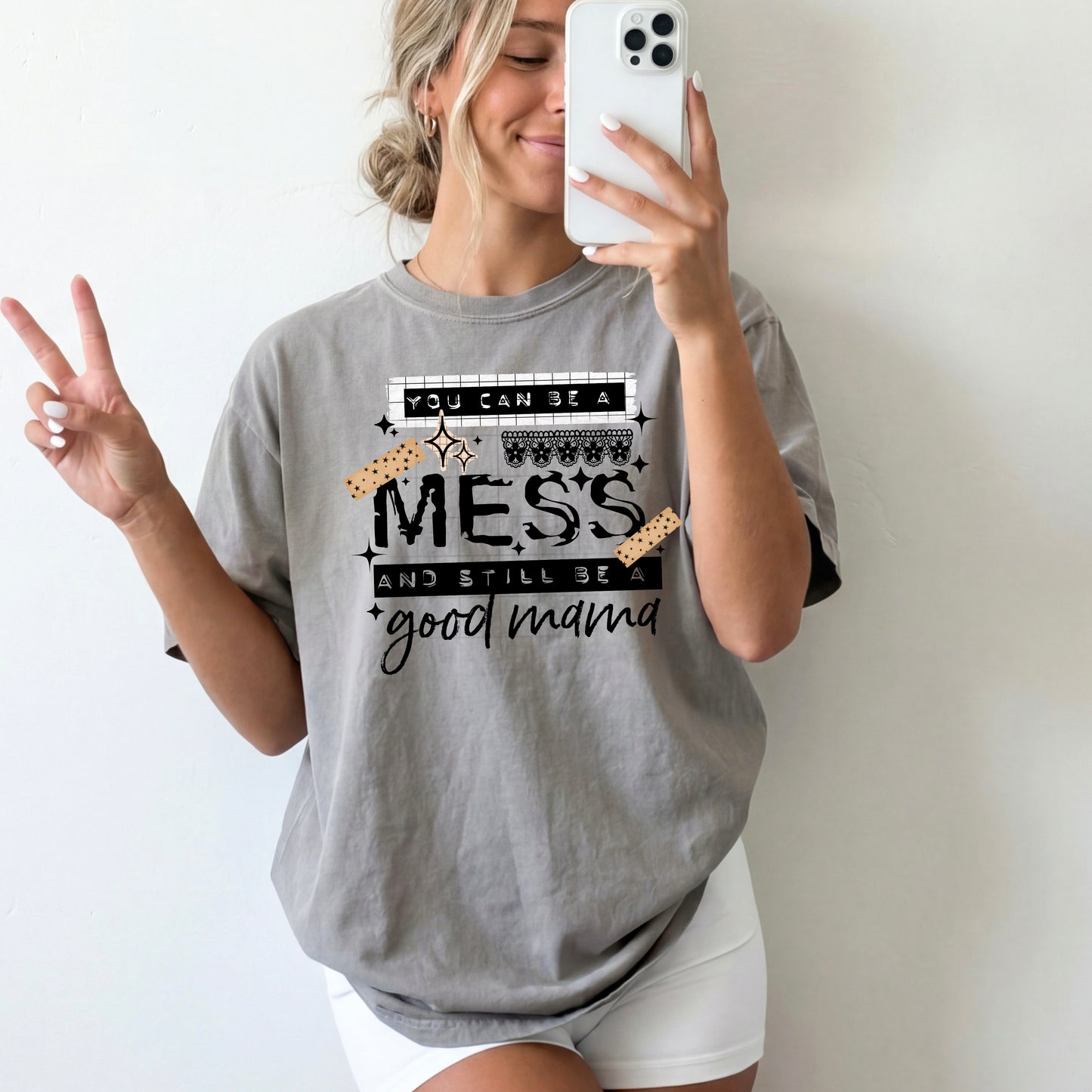 Hot Mess Good Mama