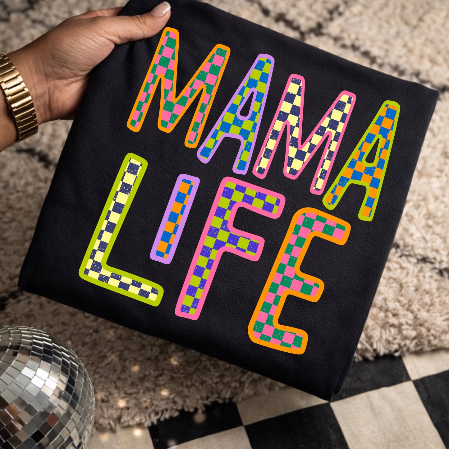 Colorful Checkered Mama Life