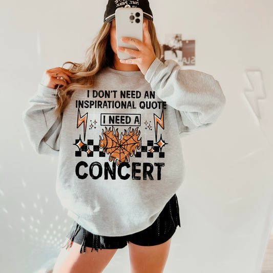 I Need A Concert