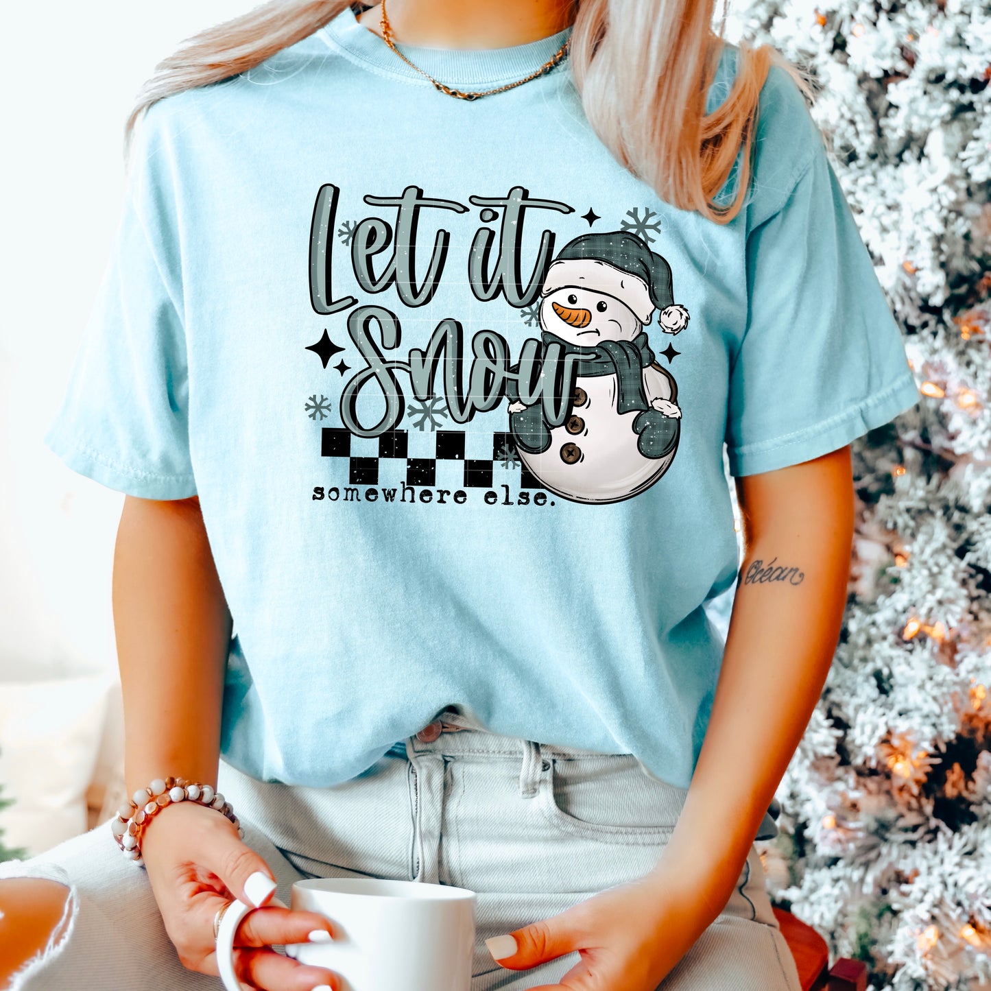 Snowman Let It Snow Somewhere Else