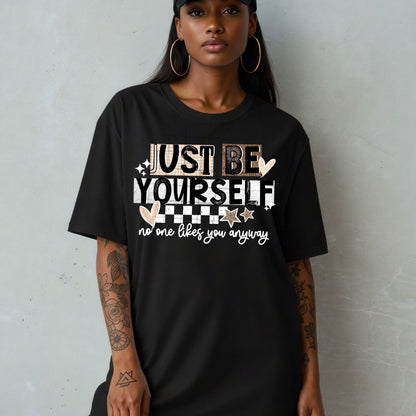 Just Be Yourself