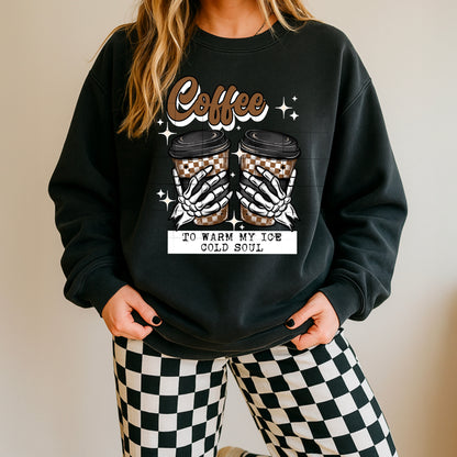 Coffee To Warm My Ice Cold Soul