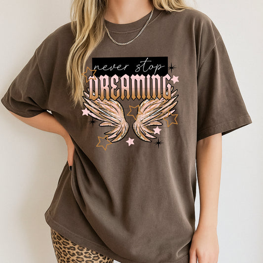 Never Stop Dreaming