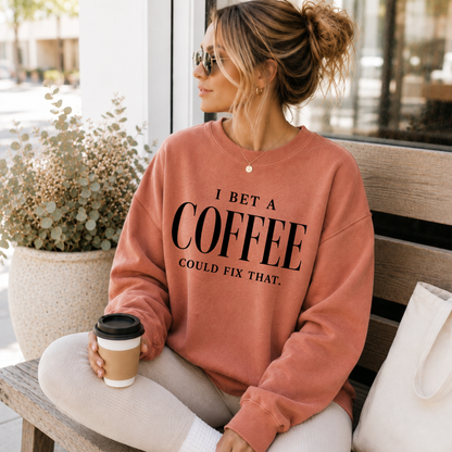 I Bet A Coffee Could Fix That