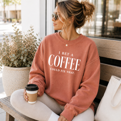I Bet A Coffee Could Fix That