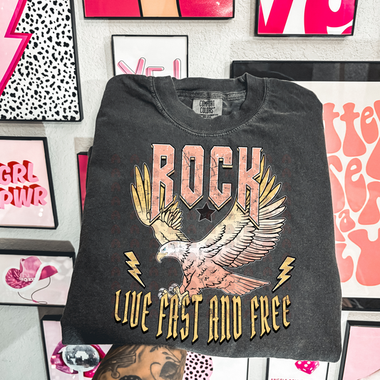 Rock Live Fast And Free