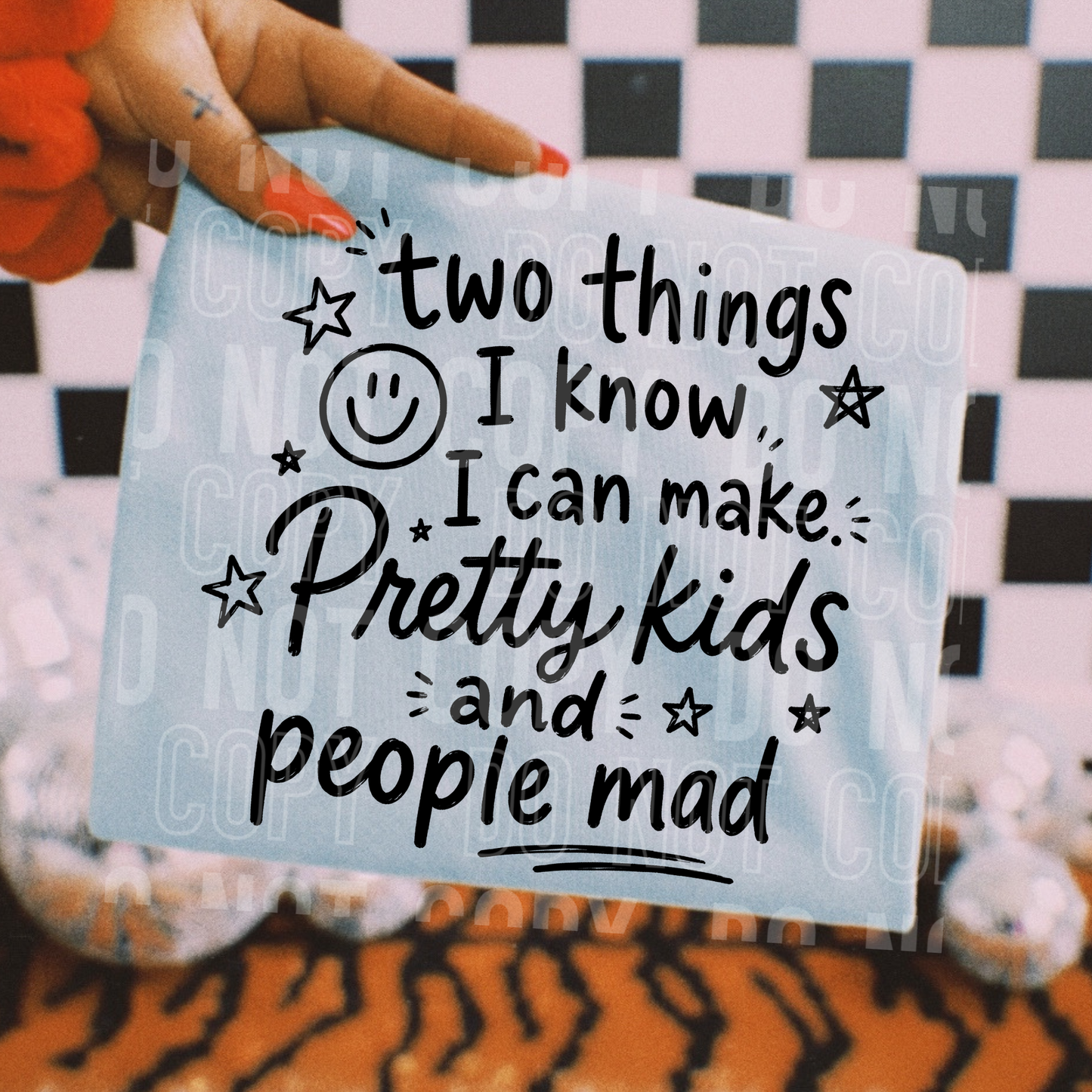 Two Things I Know I Can Make