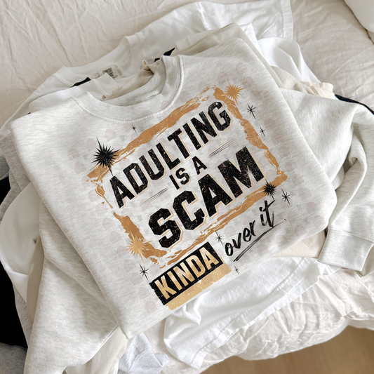 Adulting Is A Scam