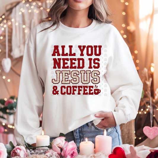 All You Need Is Jesus And Coffee