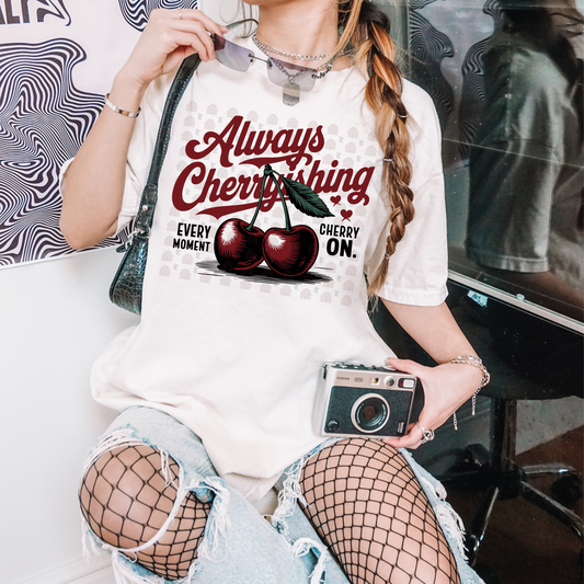Always Cherryishing