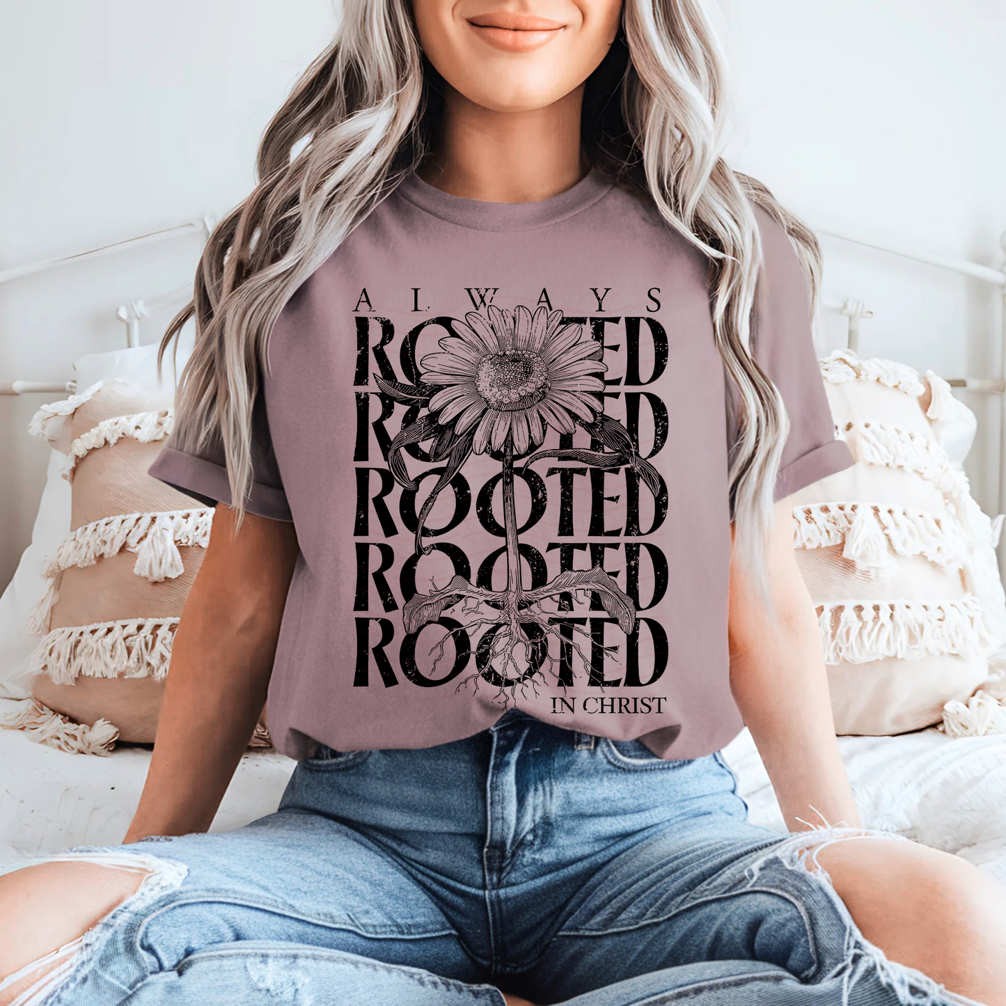 Always Rooted In Christ