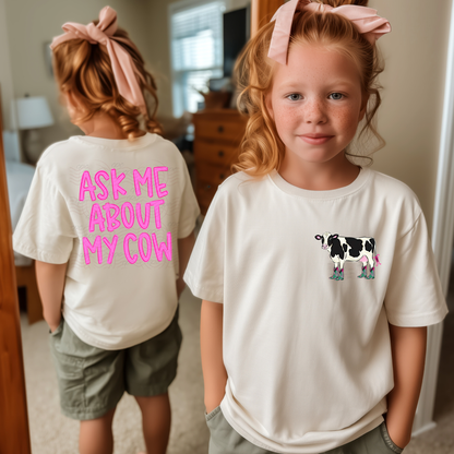 Ask Me About My Cow