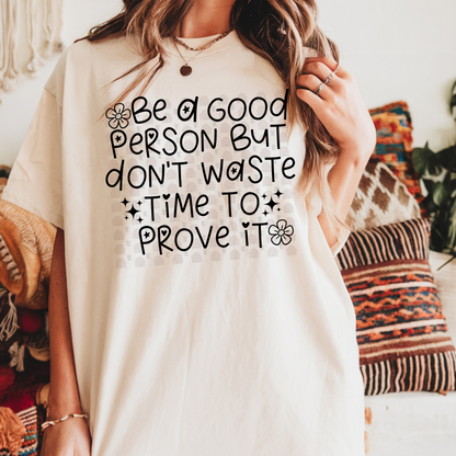 Be A Good Person