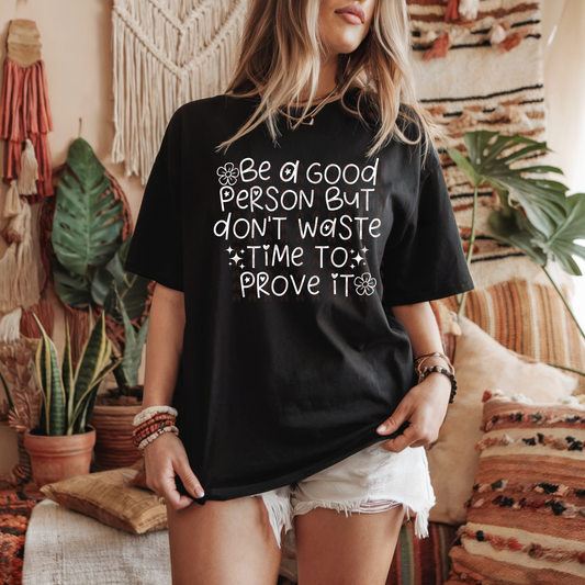 Be A Good Person