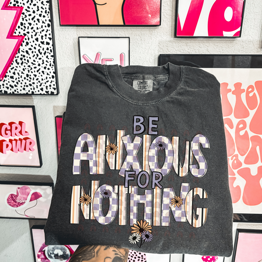 Be Anxious For Nothing