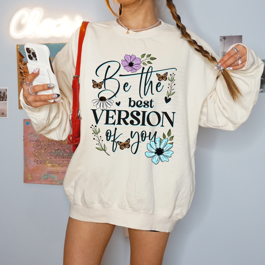 Be The Best Version Of You