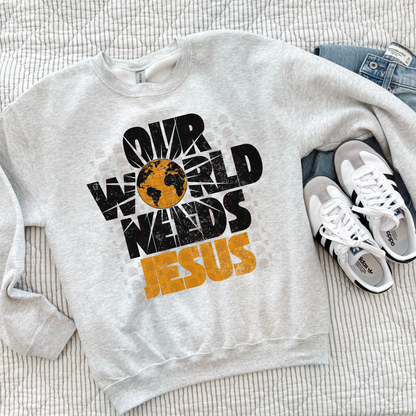 Our World Needs Jesus