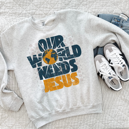 Our World Needs Jesus