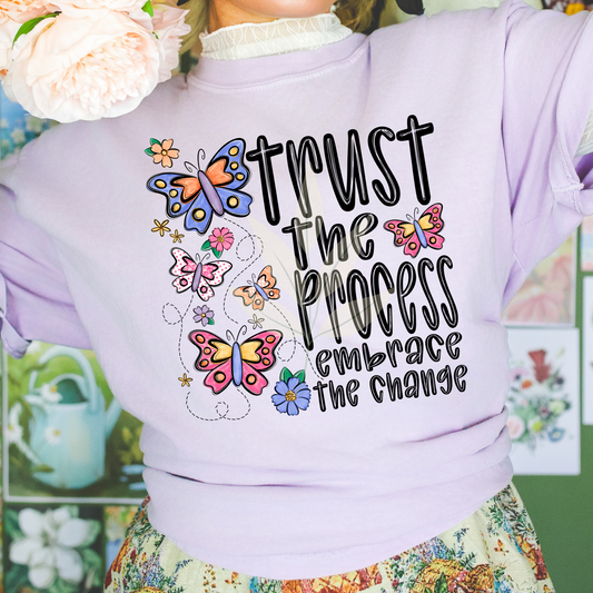Butterflies Trust The Process