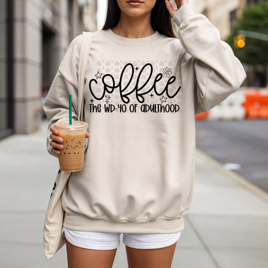 Coffee The WD40 Of Adulthood