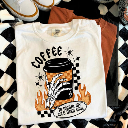 Coffee To Warm My Cold Soul