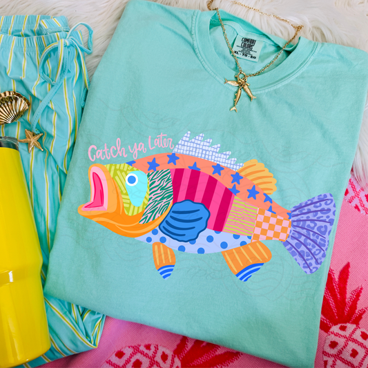 Colorful Catch Ya Later