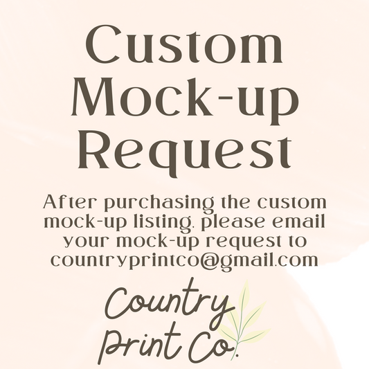 Custom Mock-up Request