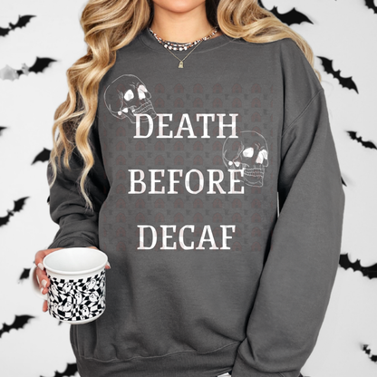 Death Before Decaf