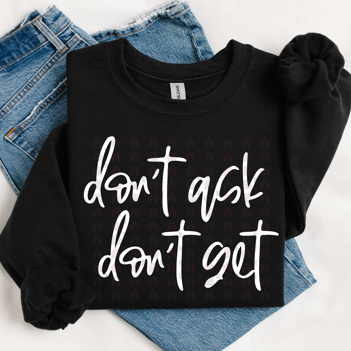Don't Ask Don't Get