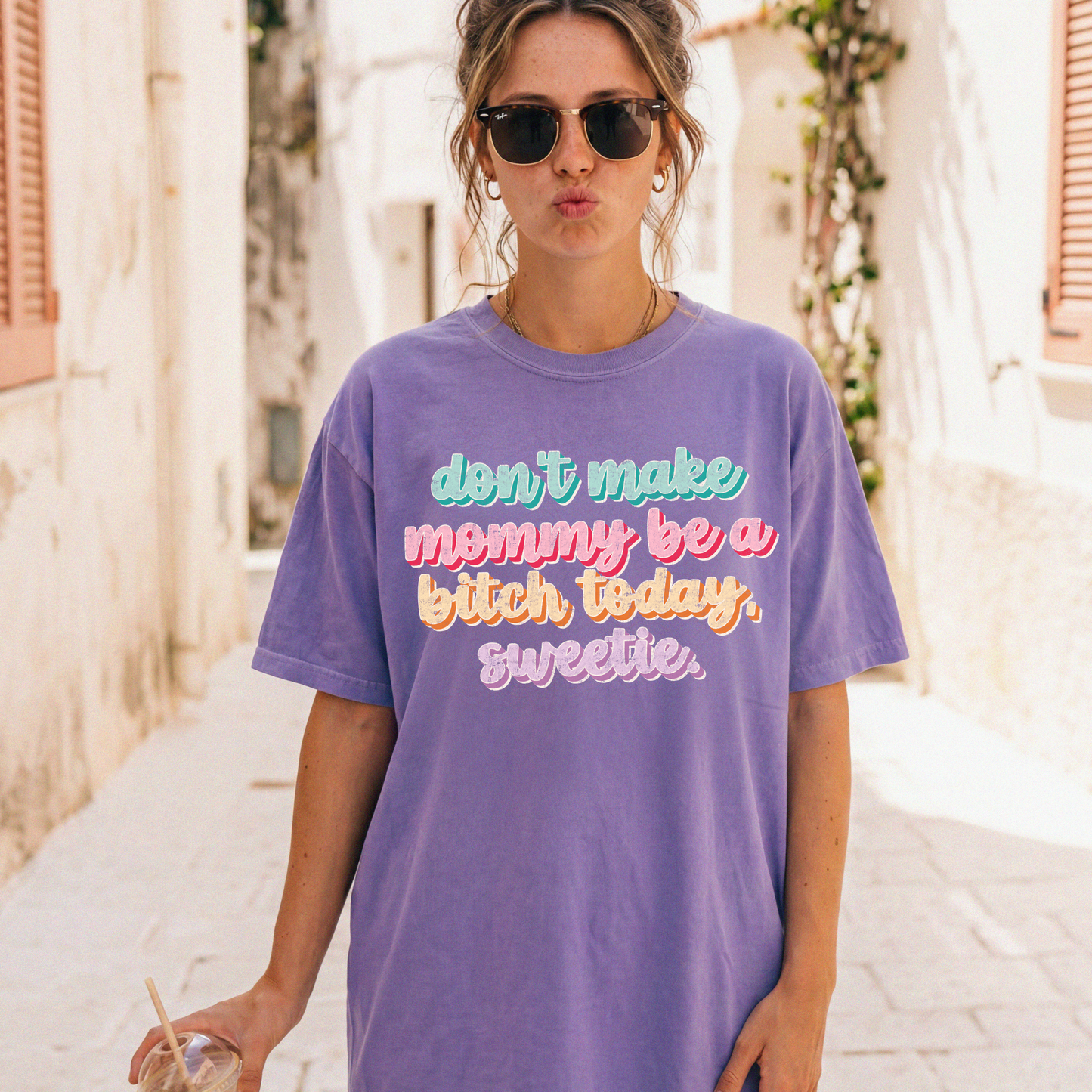 Don't Make Mommy