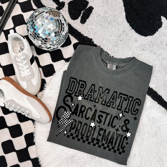 Dramatic Sarcastic