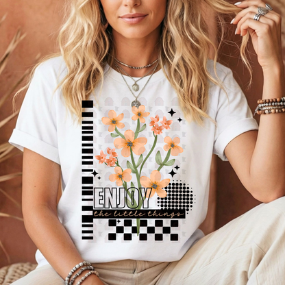 Enjoy The Little Things