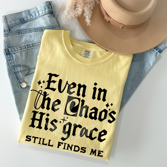 Even In The Chaos